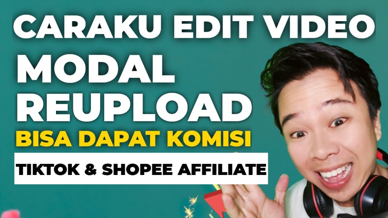 CARA EDIT KONTEN VIDEO UNTUK TIKTOK AFFILIATE DAN SHOPEE VIDEO ️ MODAL
