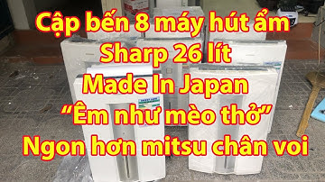 Máy hút ẩm sharp 26 lít điện 220v Made In Japan siêu êm