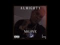 No love  almighty audio oficial