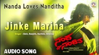 Nanda Loves Nanditha I 'Jinke Marina' Audio Song I Yogesh ,Nanditha I Akshaya Audio