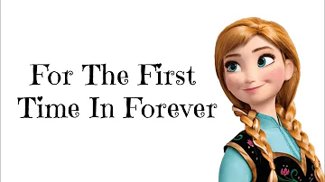 Kristen Bell, Idina Menzel - For The First Time In Forever (Lyrics Video) 🎤