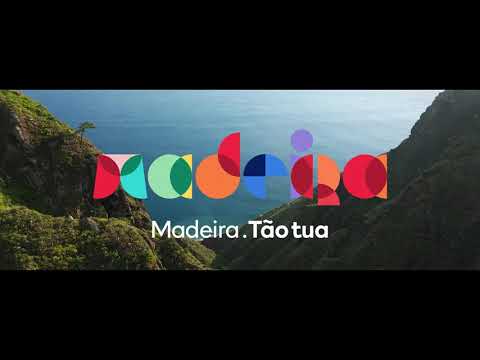 Madeira. Tão Tua.