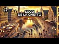 LOCO De La Ghetto Letra mp3