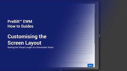 PreBilt for EWM | Framework Configuration | Setting the Visual Length of a Parameter