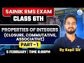 Properties of Integers | Class 6 Sainik RMS Exam | Closure Commutative Associative | Part 1