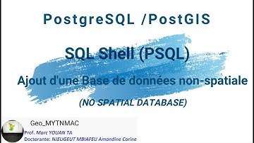 [Geo_MYTNMAC] PSQL (10) Création d