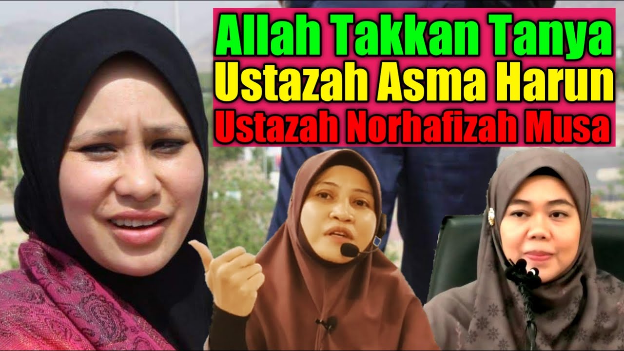 ALLAH TAK TANYA USTAZAH ASMA HARUN | Ustazah Asni Mansor