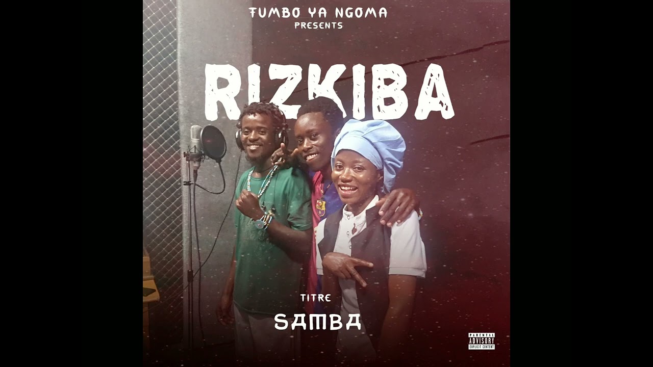 Rizkiba _-Samba- _(offial_audio ) 