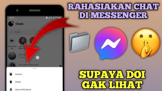 Cara Sembunyikan Chat di Messenger screenshot 3