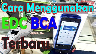 Tutorial cara menggunakan EDC BCA model Baru cara service ganti kertas seting transaksi qris mesin screenshot 5