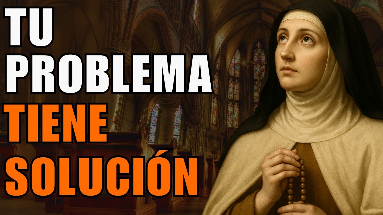 La solución ha llegado: Recibe el mensaje de Dios para tu problema ahora | Reflexión Santa Teresa
