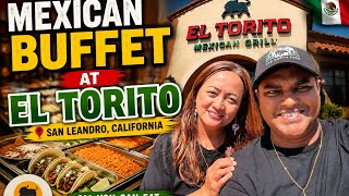 Mecican🇲🇽 Buffet, San Leandro, California 
