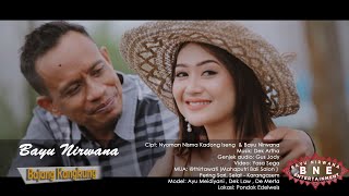 BAJANG KANGKUNG - Bayu Nirwana (Official Music Video)