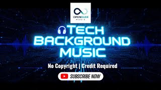 Tech &amp; AI Background Music | Clean Explainer Music | No Copyright @OpenDudeMusic 