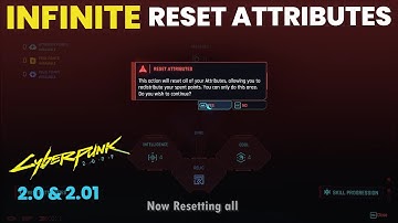 How To Infinite Reset Attributes Cyberpunk 2077 2.01 + Phantom Liberty