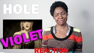 Hole- Violet (REACTION)