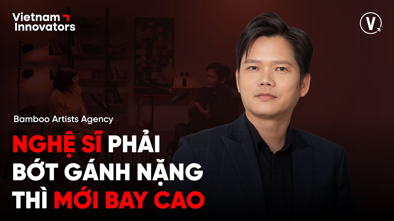 Nghệ sĩ phải bớt gánh nặng thì mới bay cao - Châu LÊ, CEO Bamboo Artists Agency Nghệ sĩ phải bớt gánh nặng thì mới bay cao - Châu LÊ, CEO Bamboo Artists Agency