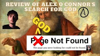 404 God not found: Review of This is Why I Dont Believe in God by Alex OConner
I review Alex OConners argument during his debate with Dr. Jonathan McLatchie.
#atheism #debate
MORE THAN SUBSCRIBERS. TEAMMATES🙌🏻
We consider patrons to be part of the team, which is why you get the chance to help shape episodes, merchandise and more! Get access to hangout before the show with your favorite guests, after shows hosted on your channel and private hangouts with Steve. These and SO many more are waiting at:
🙌🏻 •
One of the Best Arguments Against the Existence of God- NSS Shorts
www.youtube.com/watch?v=nzRv-YzNcIE
KEEP THE DISCUSSION GOING 💬
📆 •
🐦 • http://twitter.com/thenonseq
👤 •
👁🗨 • www.nonsequiturshow.com
✉️ • Nonsequiturshow@protonmail.com
THE NONSEQSHOP🛒
👕 • http://teespring.com/stores/nonseqshop
DISCLAIMER❗️
The views and opinions expressed by viewers, guests, or commentors are their own and do not necessarily reflect those of The NonSequitur Show.
Artwork, graphics and segments/titles including: NonSequitur • IDEALOGY • Ad+Homies • Smoking Nun • Strawman ©2018 Steve McRae
©2018 The NonSequitur Show • Never Follow | All Rights Reserved 404 God not found: Review of This is Why I Dont Believe in God by Alex OConner