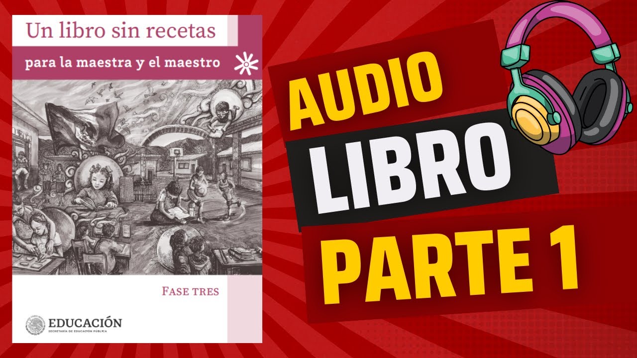 Un libro sin recetas fase 3 - Introducción │ PARTE 1