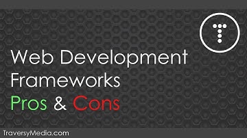 Web Development Framework Pros & Cons