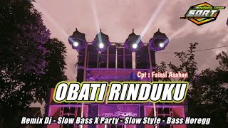 Dj Obati Rinduku : Remix Dj  Slow Style Full Bass Horeggg#djfullbass #djslowfullbass