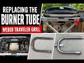 How To Fix A Weber Traveler Grill (burner tube)