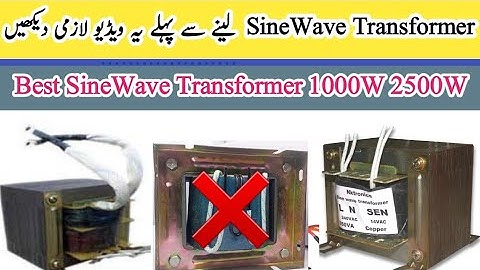 SineWave Inverter Transformer Details |SineWave Transformer Bnane Ka Tarika 1000W 2500W