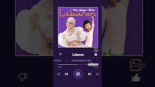 Download Lagu Lebaran - Nissa Sabyan \u0026 Ibra.  #sabyan #fanbasecollection #nissasabyan MP3