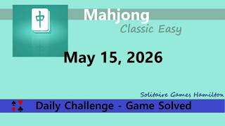 Microsoft Mahjong | Classic Easy - May 15, 2026 | Daily Challenges screenshot 4