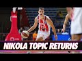 The return of nikola topic  2024 nba draft