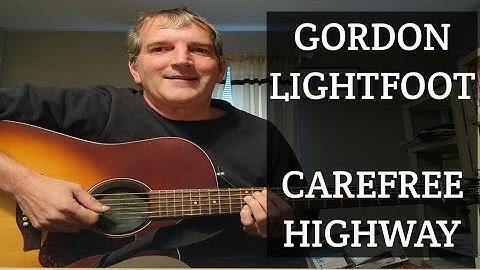 Thumbnail of Carefree Highway ( Gordon Lightfoot ) Guitar Lesson