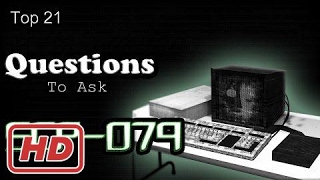 Top 21 Questions To Ask SCP-079