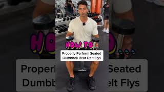 How to Properly Seated Bent Over DB Rear Delt Fly With Good Form (Exercise Demonstration)