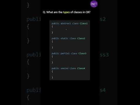 What are the type of classes in C# ?