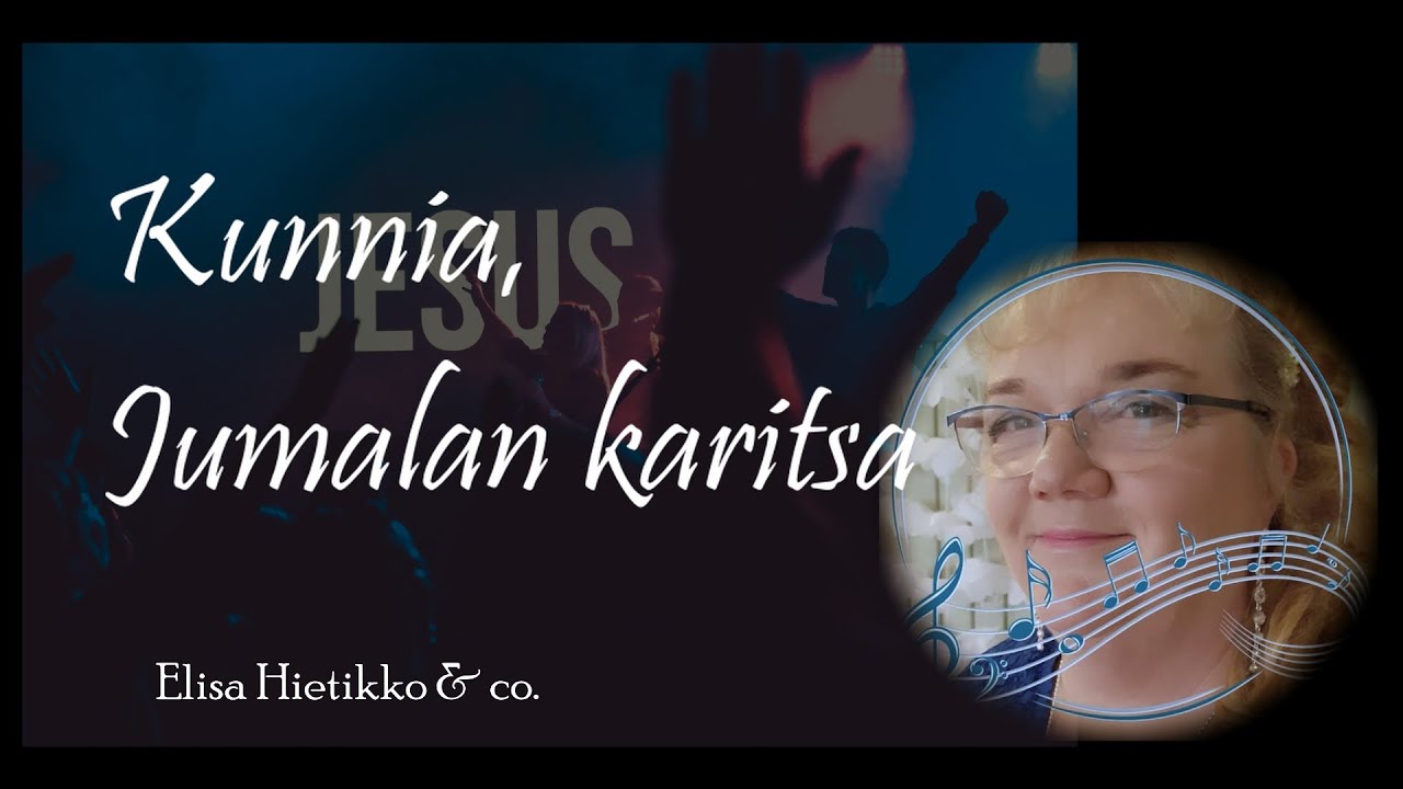Kunnia Jumalan Karitsa, Elisa Hietikko & co.