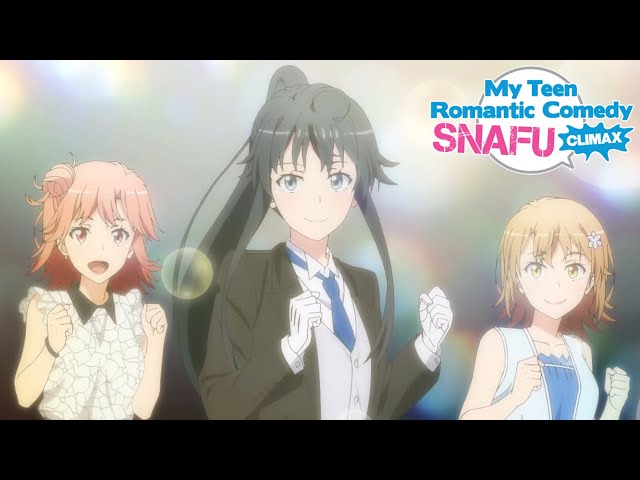 My Teen Romantic Comedy Snafu Climax Opening Megumi No Ame Youtube