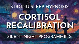 Sleep Hypnosis for Cortisol Recalibration    Black Screen