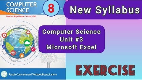 Class 8th |Unit 3|Microsoft Excel|Computer Science |New Book 2023 |Complete Exercise