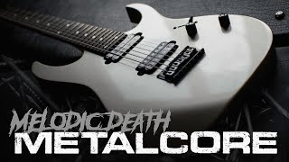 Melodic Death // Metalcore MIX