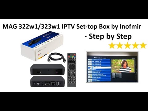 MAG 322w1/322w1 IPTV Set-top Box Setup