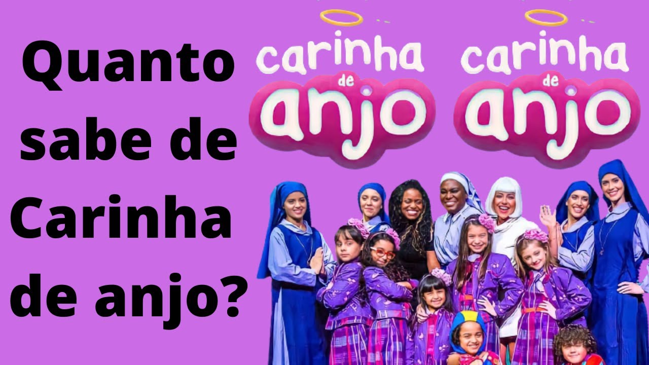 QUIZ DA NOVELA CARINHA DE ANJO
