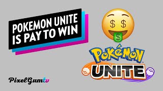 Pokemon Unite Is Pay To Win