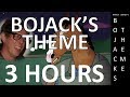 Bojack's Theme - 3 hours blended