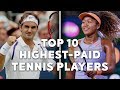 Top 10 Highest Paid Tennis Players