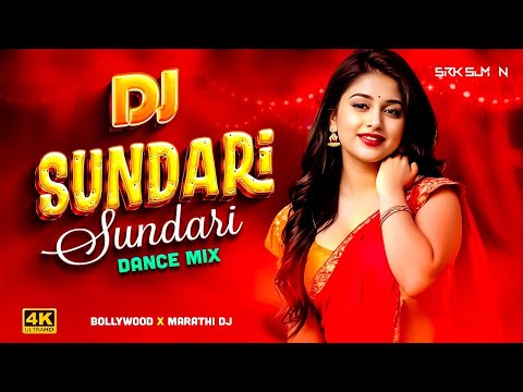 Sundari Sundari DJ Remix 2025 | Bollywood Dance Mix | SRK SuMon | Marathi DJ Song | New DJ Remix