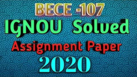 BECE-107  Ignou Solved Assignment 2019-20