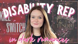dark romances with disability representation 🖤