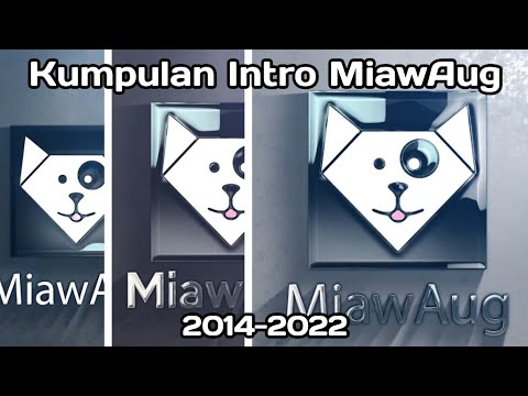 Kumpulan Intro @Miawaug  2014-2022