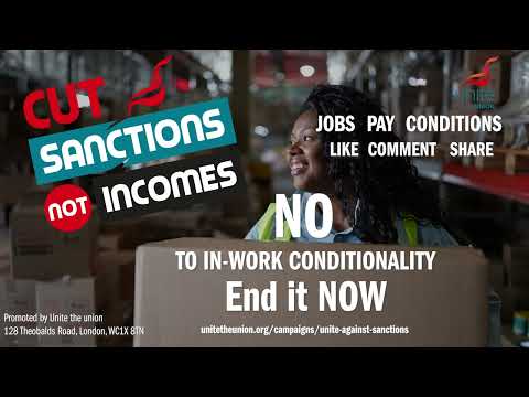 Видео: Cut sanctions Not incomes - No to In-Work Conditionality