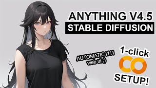 Anything V4.5 - Stable Diffusion 1-CLICK Google Colab Setup